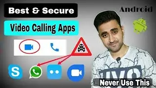 Secure & Best Video Calling Apps For Android | BOTIM Video Call Safe | Make Your Video Call Secure