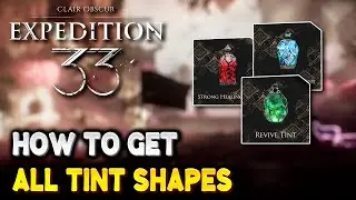 Expedition 33 ALL SHAPE LOCATIONS (All Health, Energy & Life Shapes)