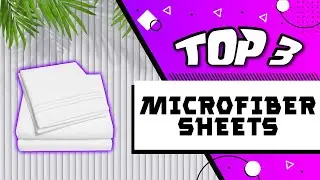 Best Microfiber Sheets