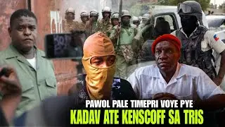 Zen pi red, Chef ganf Timepri voye pye li reponn, Kadav ate Kenscoff, Bandi yo f&egrave; anpil Krim !