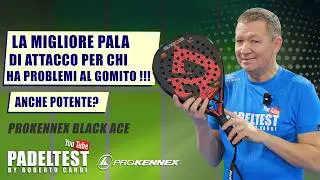 Recensione Prokennex Black Ace. Per chi ha problemi al gomito! Padel Test by Roberto Cardi
