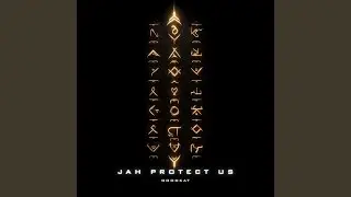 Jah Protect Us