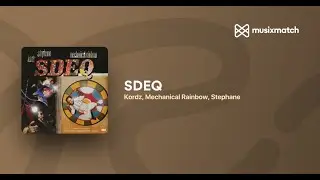 Kordz & Mechanical Rainbow - SDEQ (feat. Stephane) სდექ კარაოკე