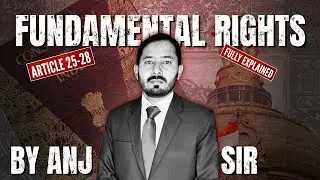 Freedom of Religion (Articles 25&ndash;28) & Concept of Secularism | Indian Constitution | ANJ Law Classes
