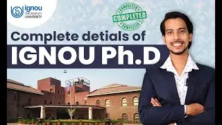 The Dark Side of Pursuing an IGNOU PHD |Complete Details of IGNOU PHD