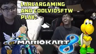 LarlarGaming & CoolVidsFTW Play Mario Kart 8 ONLINE!