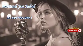 Emotional Jazz Ballad #12 Lost in Love - Romantic Jazz  📌👇PLAYLIST 🎷💑🎶 #Jazz, #Jazzmusic, #Jazzmusic