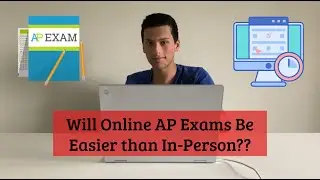 In-Person v.s. Online AP Exams