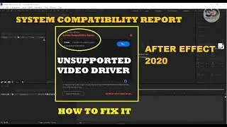 How to fix Unsupported Video Driver | Graphics Problem Solve After Effect 2020