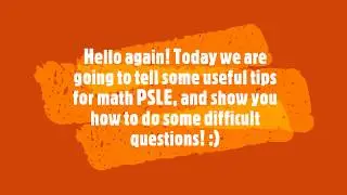 PSLE Maths useful tips (Part 1)