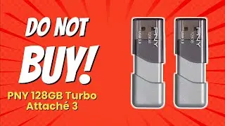 DON'T BUY PNY 128GB Turbo Attach&eacute; 3 Before Watching THIS! 🚫💾