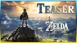 The Legend of Zelda: Breath Of The Wild | Flaschenlimo | Let's Play | TEASER