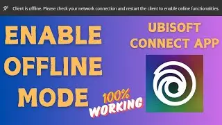 How to Enable Offline Mode in Ubisoft App in 2 Minutes