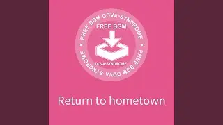 Return to hometown