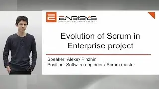 Enbisys meetup november 2017 - Evolution of Scrum in Enterprise project