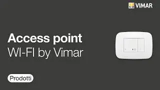 Access point WI-FI by Vimar