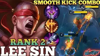 LEE SIN BRUTAL KICK COMBO EXECUTION! AGGRESSIVE MVP PLAY - TOP 2 GLOBAL LEE SIN BY Osaka - WILD RIFT