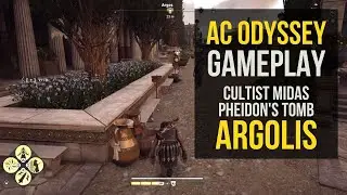 Assassin's Creed Odyssey Gameplay - Argolis - Cultist Midas, Chremata House, Pheidon's Tomb