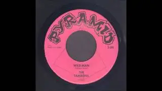 The Tamrons - Wild-Man - Garage 45