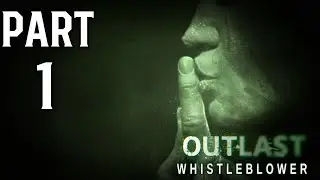 Outlast: Whistleblower &rarr; | ● 1 |  ŘEZN&Iacute;KOVA KOŘIST