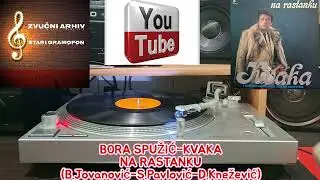 BORA SPUŽIĆ-KVAKA - NA RASTANKU (LP-1986)