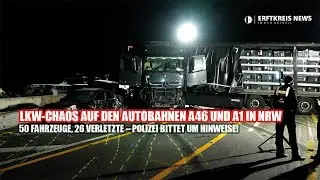 Lkw-Chaos auf A46 & A1: 50 Fahrzeuge, 26 Verletzte &ndash; Polizei bittet um Hinweise! 🚨