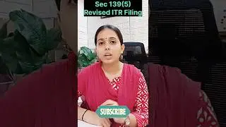 Sec 139(5) Revised ITR filing #newtaxregime