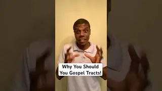 Why You SHOULD Use Gospel Tracts In Evangelism!