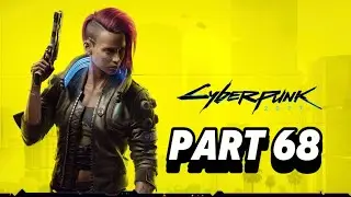 Cyberpunk 2077 Walkthrough Part 68 PS5 - Aeri Was Here