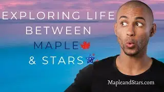 Exploring Life Between Maple & Stars | Welcome to My Channel!