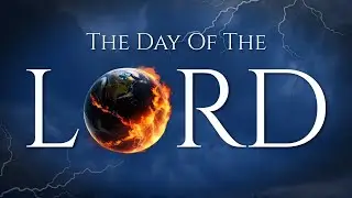 The Day of the Lord - Joe Sweet