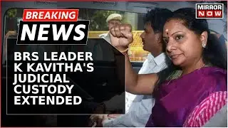 BRS Leader K Kavitha's Judicial Custody Extended Over Delhi Excise Policy Case | Breaking News