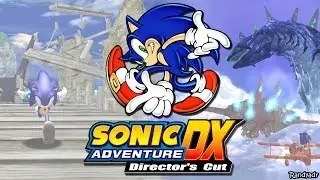 Sonic Adventure DX: Director&rsquo;s Cut (MOVIE / ФИЛЬМ) [4K] 2160p/60