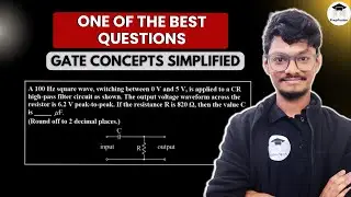 Revision: Pulse Response of an RC Circuit || GATE Concepts Simplified(GCS) || PrepFusion