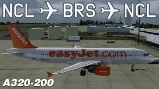 [P3D] Newcastle to Bristol to Newcastle | EZY569/570 | easyJet | Aerosoft Airbus A320 | IVAO