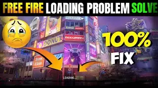 Free Fire Loading Problem | Free Fire Not Opening Today | Free Fire Max Loading Problem