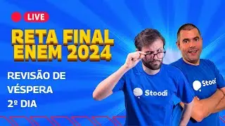 Revisão de Véspera - 2º dia do Enem | Reta Final - Enem 2024