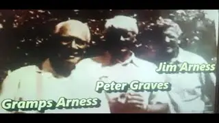 James Arness father Gramps Arness and I