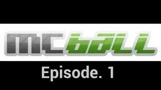 Mc-Ball Ep.1