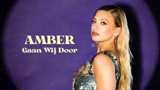 AMBER - Gaan Wij Door (Official Lyric Video)