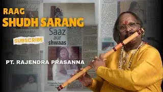 RAAG SHUDH SARANG | PT. RAJENDRA PRASANNA