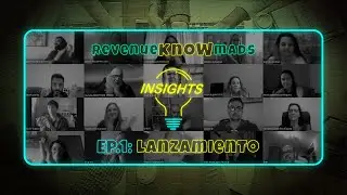 REVENUEKNOWMADS INSIGHTS - Ep.1: Lanzamiento