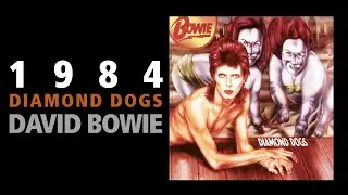 1984 / David Bowie - Diamond Dogs