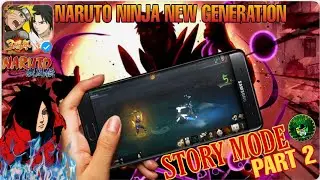 Naruto: Ninja New Generation Semi Real-Time Turn-Based Strategy RPG mobile🔥 Story Mode: Part 2