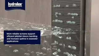 Hydrolox Traveling Water Screens: Next-Generation Reliability, Maintenance Reduction, and Compliance