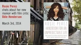 Rosie Perez chats with Odie Henderson about her life experiences.