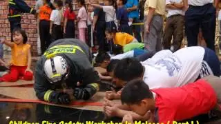 Children Fire Safety Workshop In Malaysia.wmv