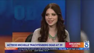Actress Michelle Trachtenberg dead at 39