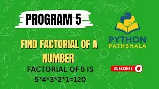Find Factorial of a Number Program | Python Program 5