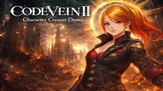 CODE VEIN II Character Creator Demo ❤️ Lexi Returns [UNCUT RAW Footage] 🎮 23/01/26 #CodeVeinII